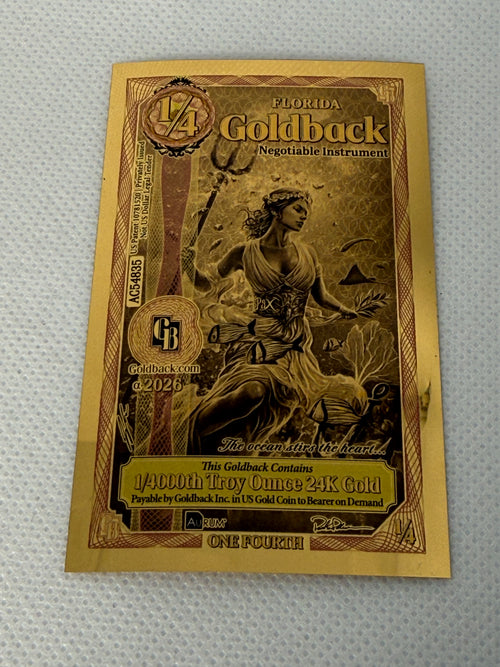 1/4 Florida Goldback 2026 Alpha Series 1/4000th Troy Oz 24k Gold Note