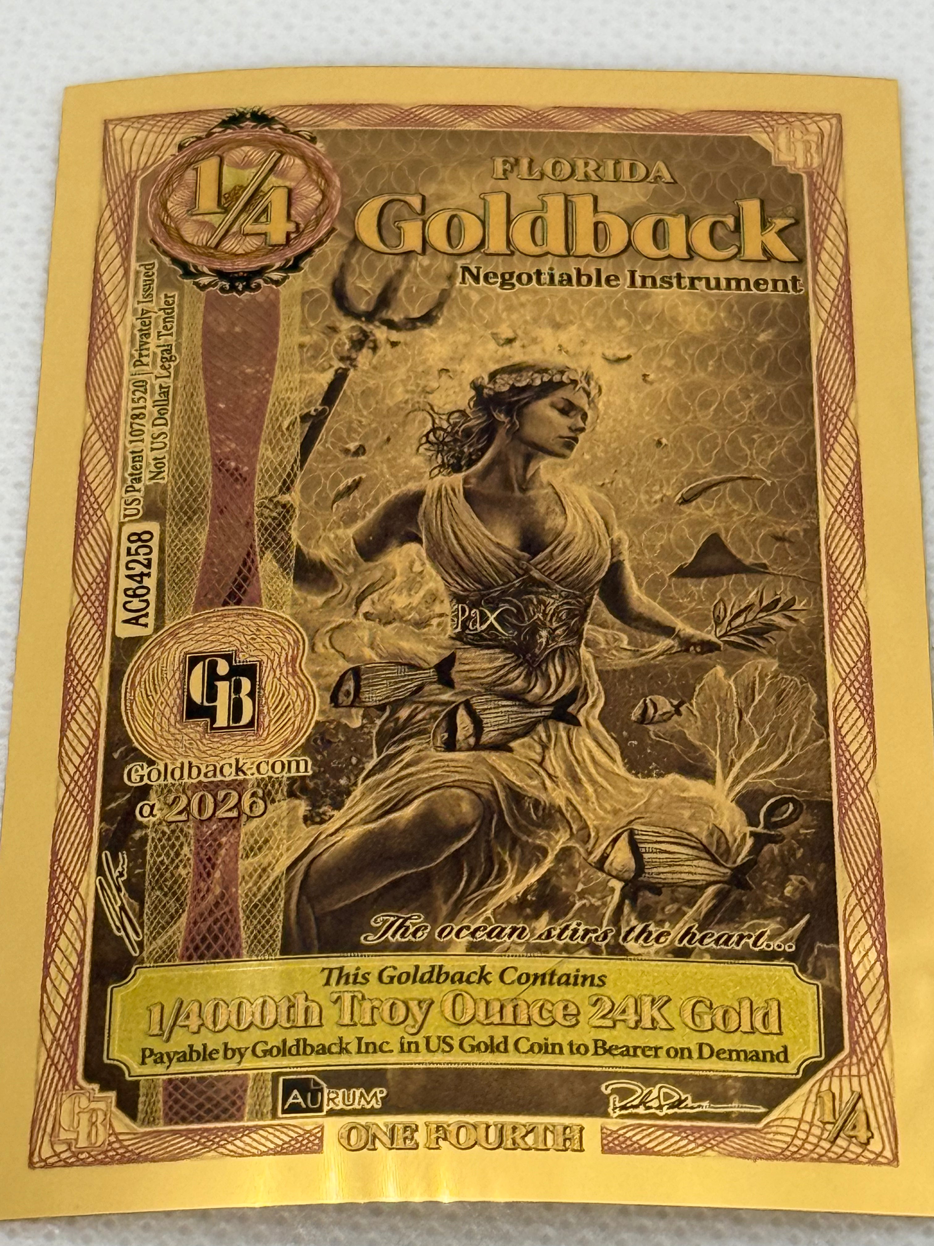 1/4 Florida Goldback 2026 Alpha Series 1/4000th Troy Oz 24k Gold Note
