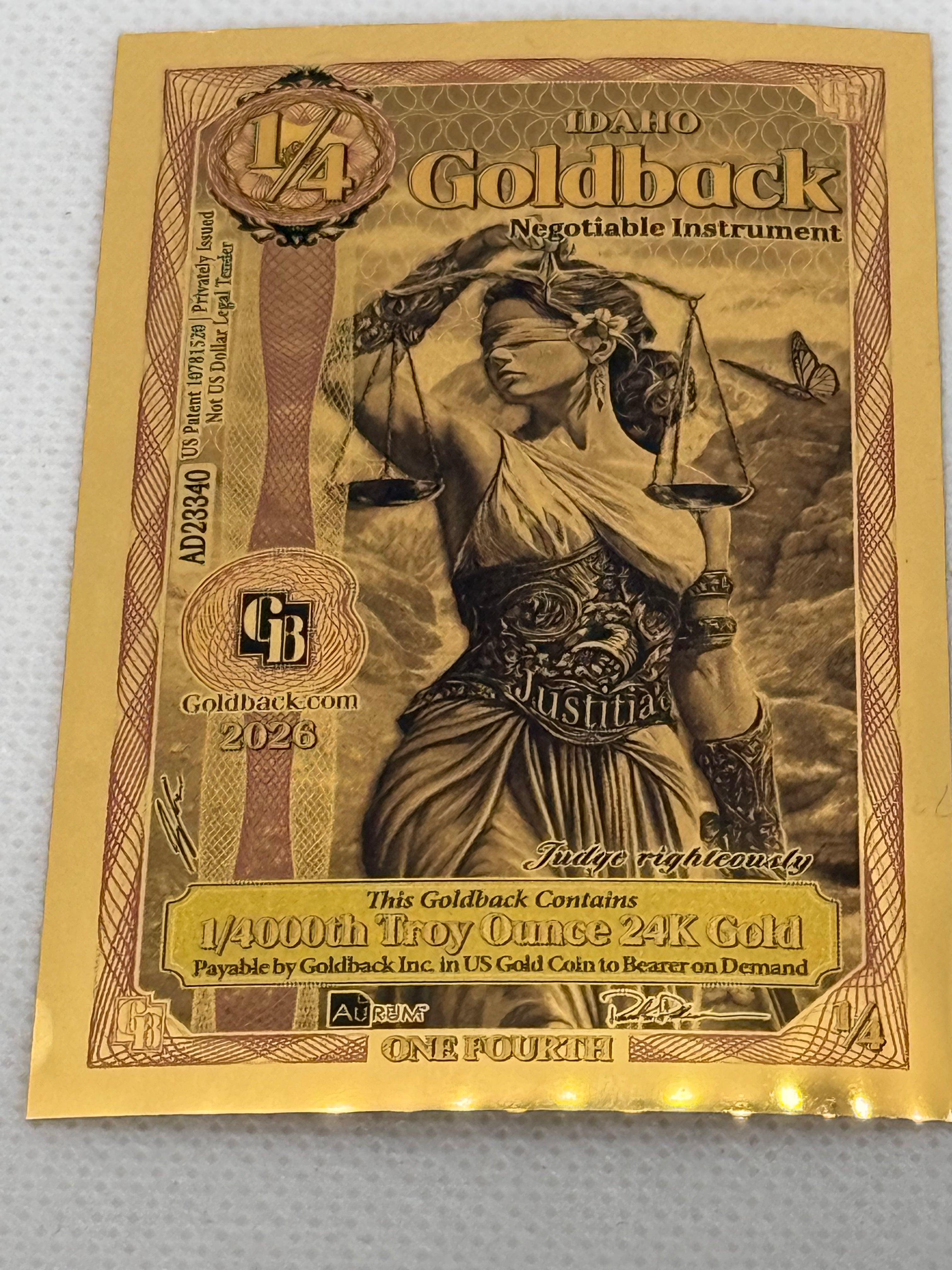 1/4 Idaho Goldback 2026 Series 1/4000th Troy Oz 24k Gold Note