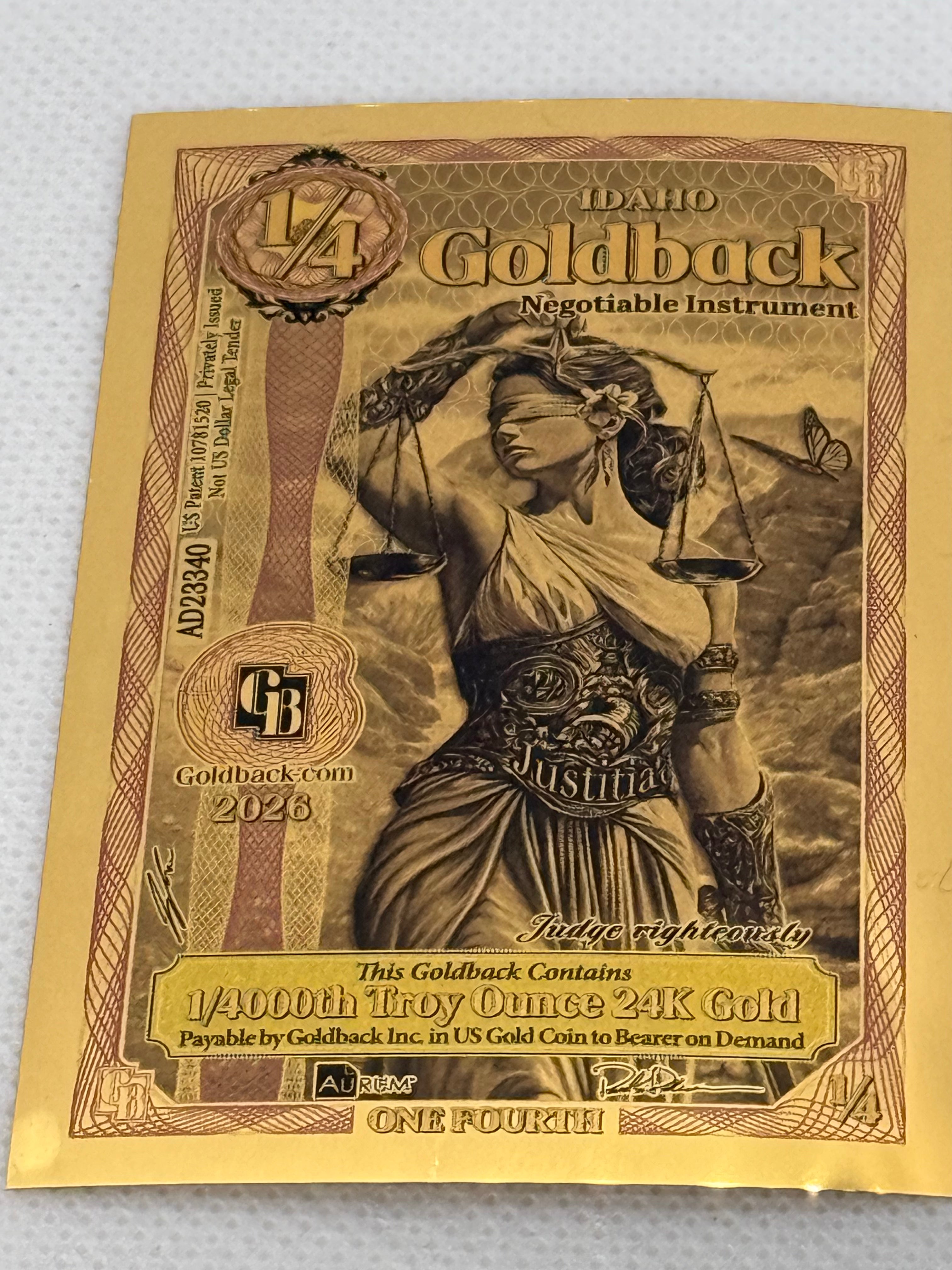 1/4 Idaho Goldback 2026 Series 1/4000th Troy Oz 24k Gold Note
